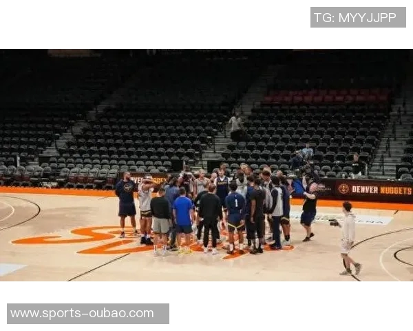 掘金训练营第四日新援加入全队专注备战展现持续进步精神